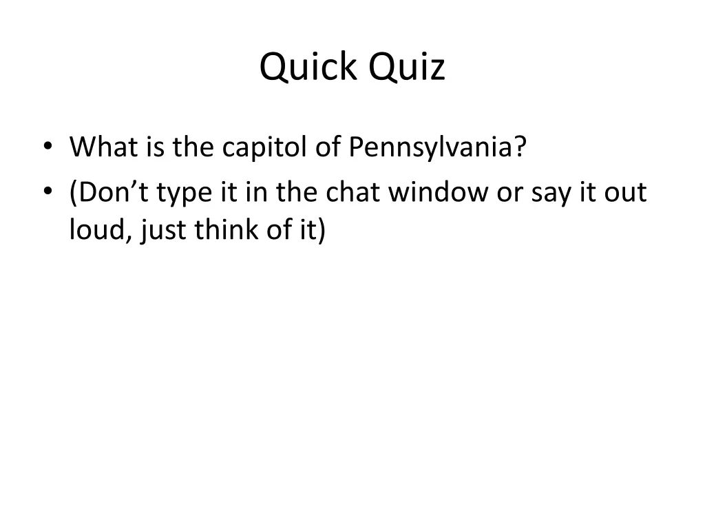 quick quiz