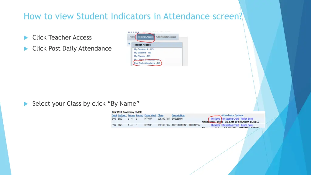 how to view student indicators in attendance