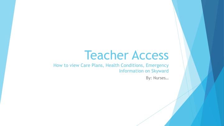 teacher access how to view care plans health