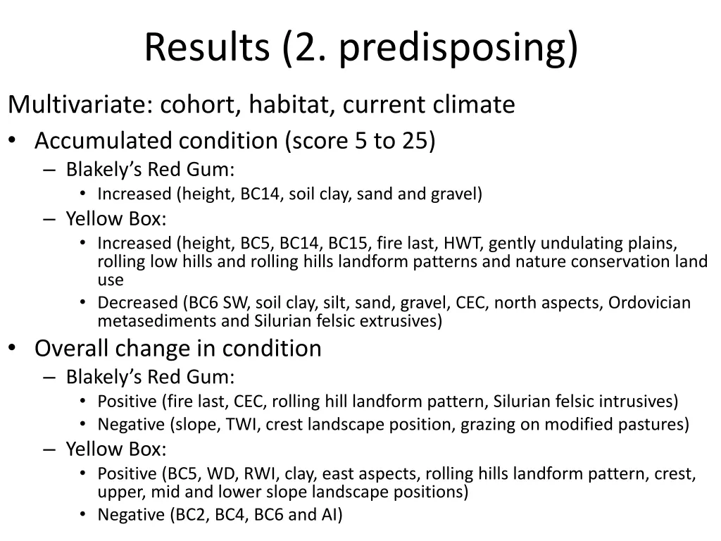 results 2 predisposing