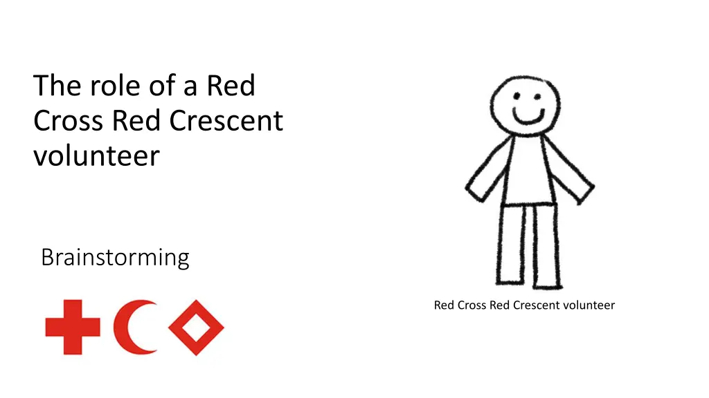 the role of a red cross red crescent volunteer