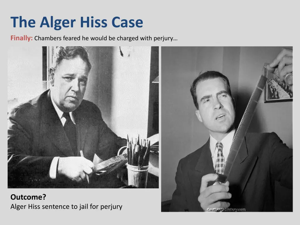 the alger hiss case finally chambers feared