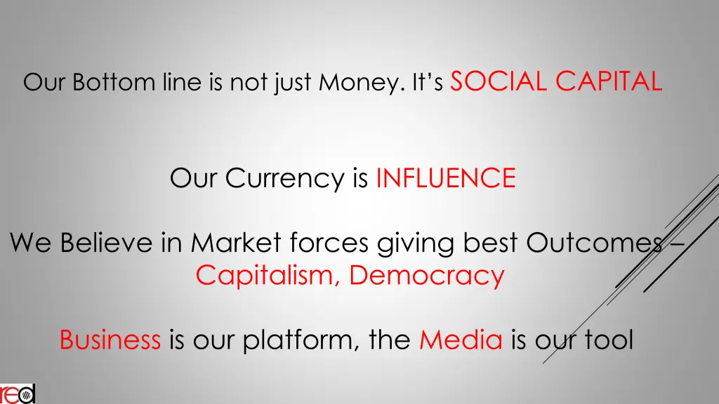 our bottom line is not just money it s social