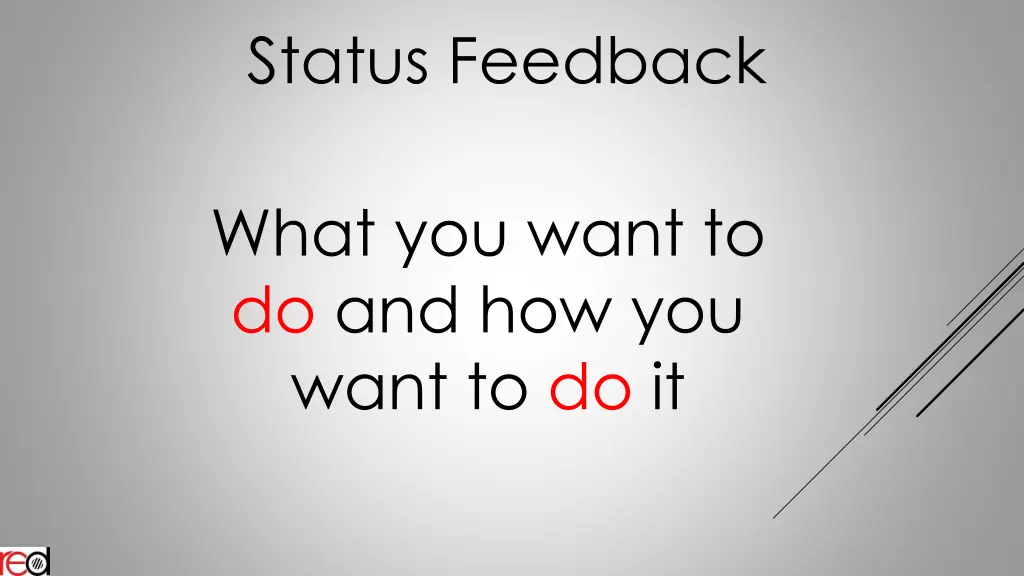 status feedback