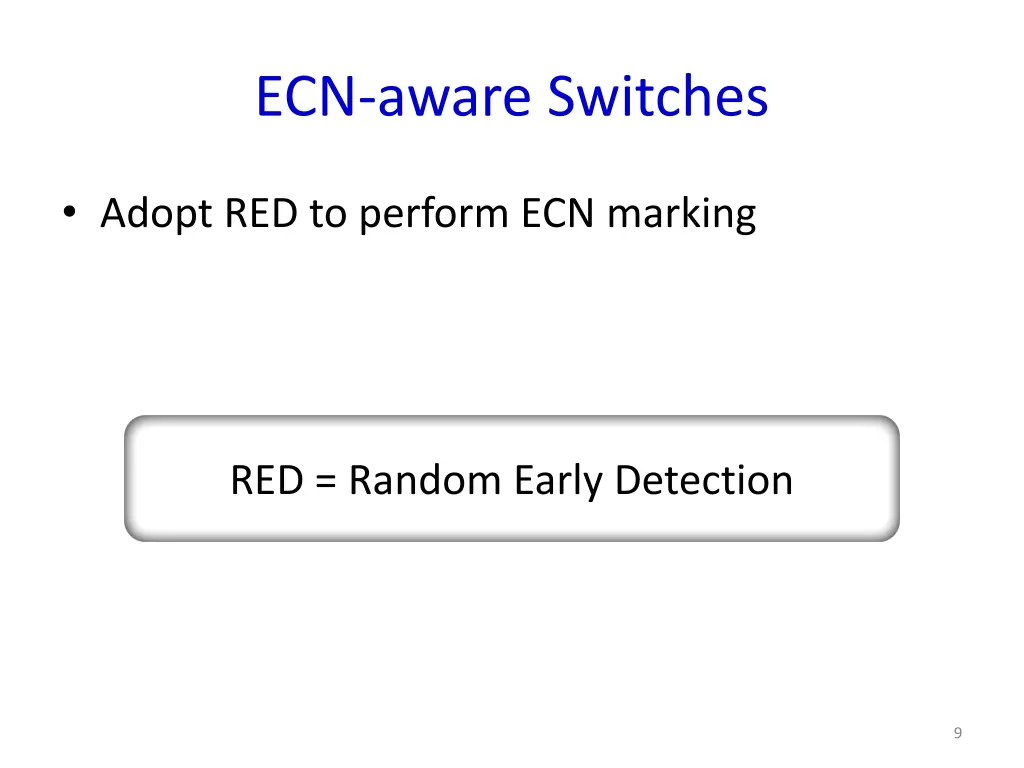 ecn aware switches