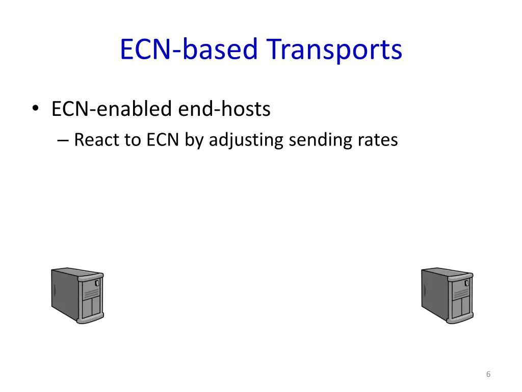 ecn based transports 1