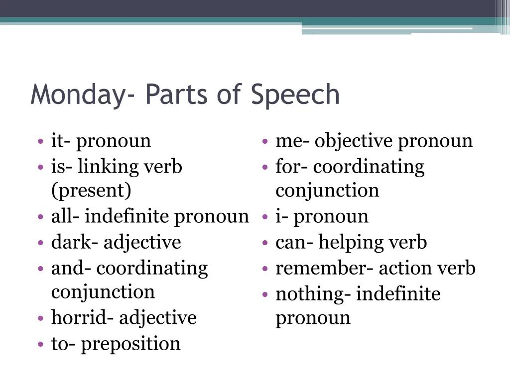 monday parts of speech 1