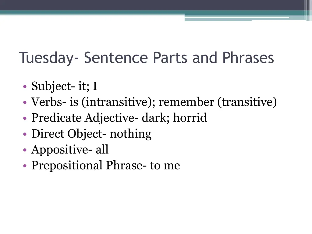 tuesday sentence parts and phrases 1