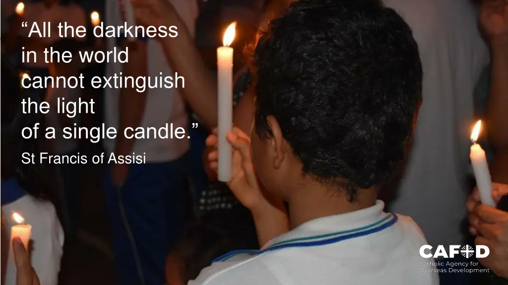 all the darkness in the world cannot extinguish