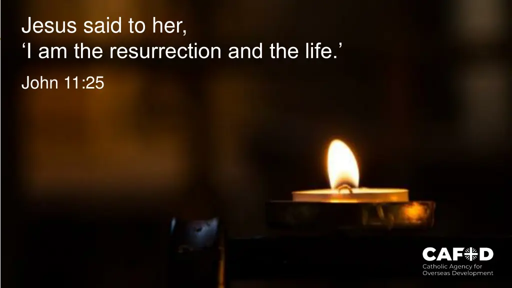 jesus said to her i am the resurrection