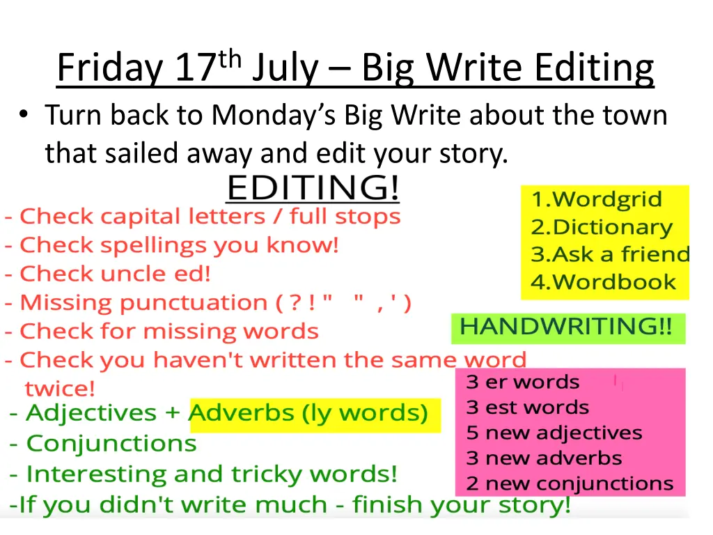 friday 17 th july big write editing turn back