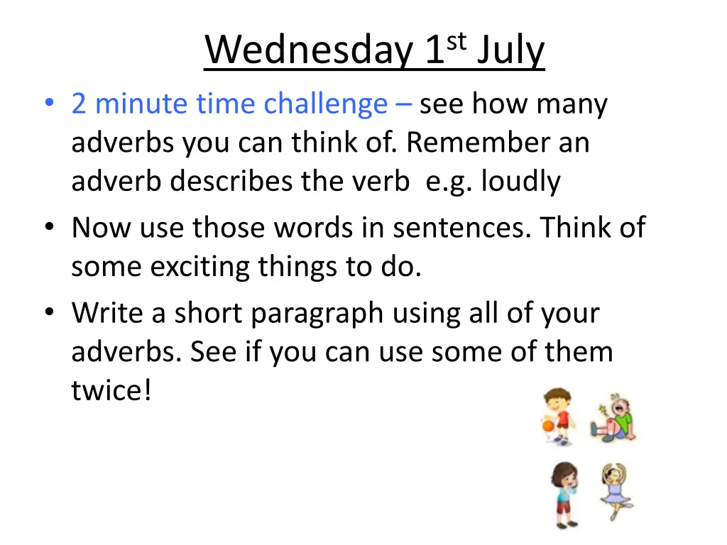 wednesday 1 st july 2 minute time challenge 1