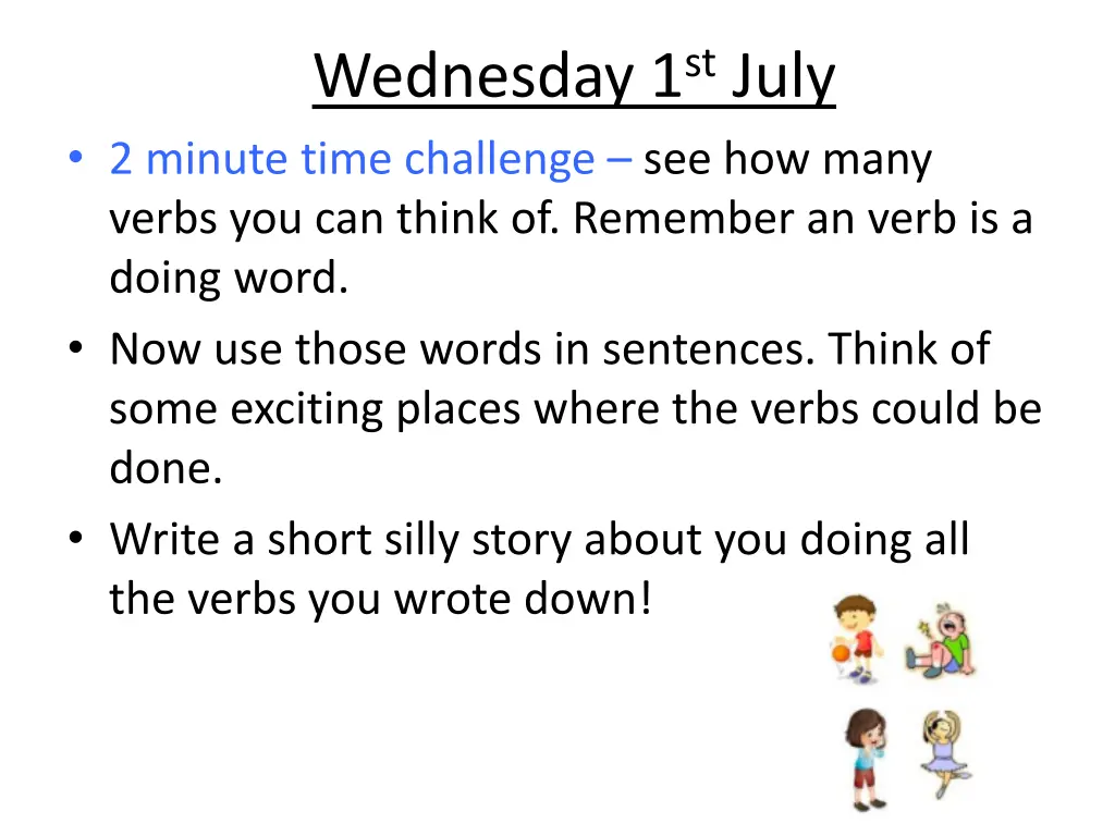 wednesday 1 st july 2 minute time challenge