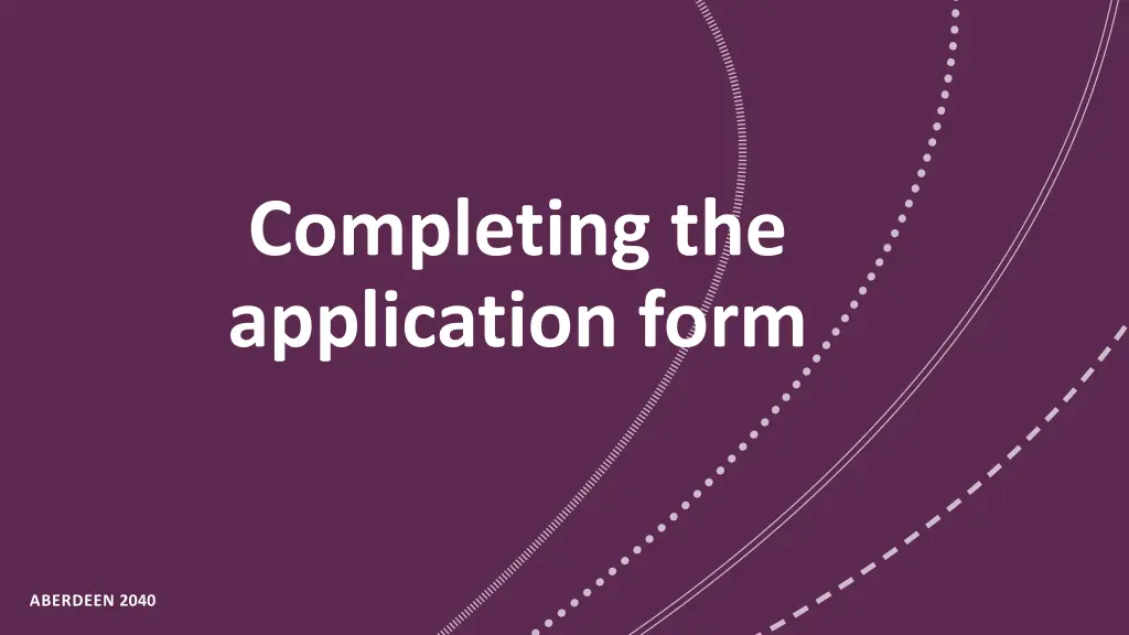 completing the application form