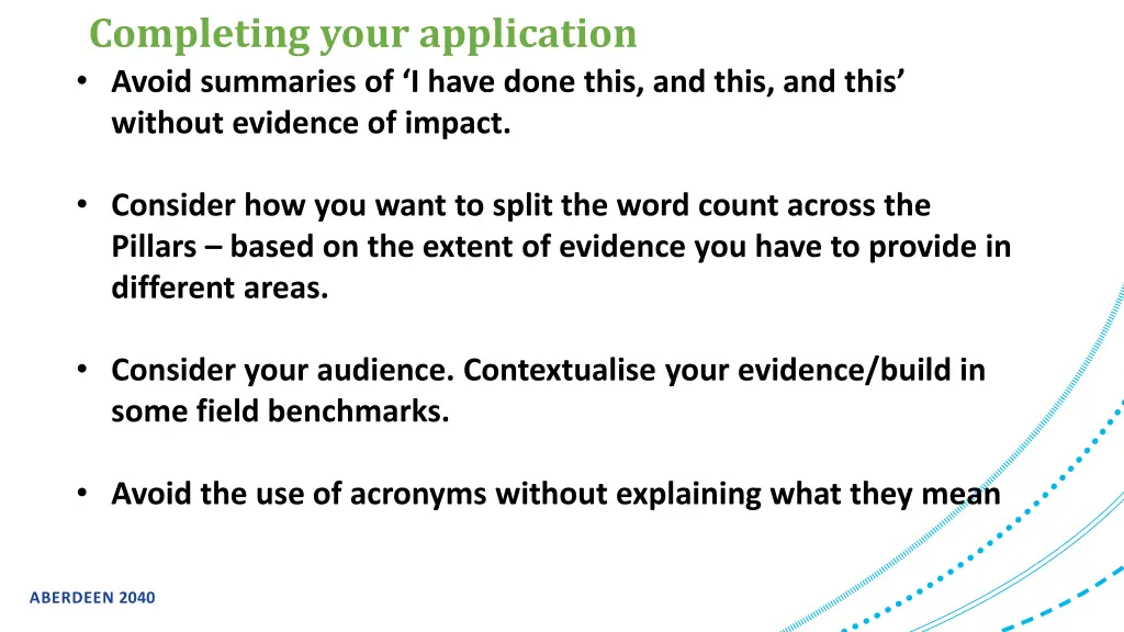 completing your application avoid summaries