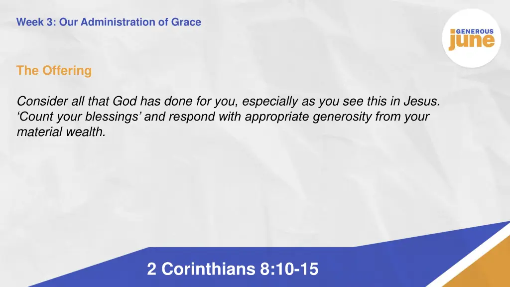 week 3 our administration of grace 13