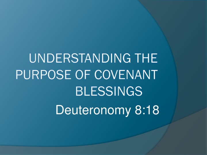 understanding the purpose of covenant blessings