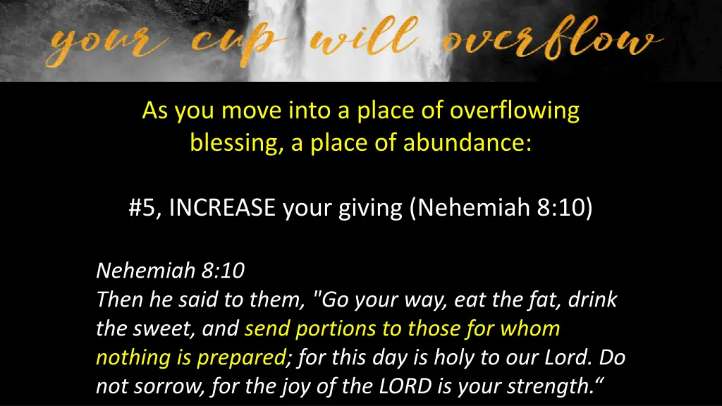 as you move into a place of overflowing blessing 4