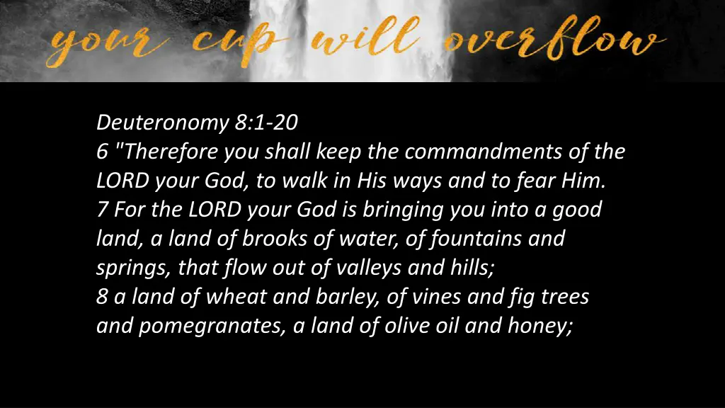 deuteronomy 8 1 20 6 therefore you shall keep