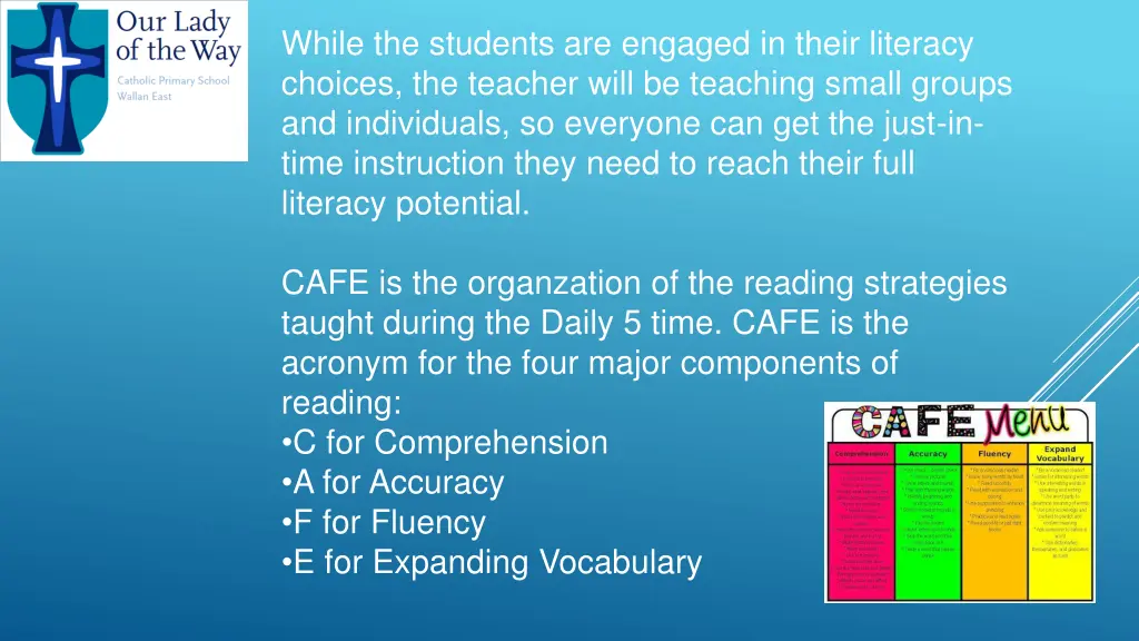 while the students are engaged in their literacy