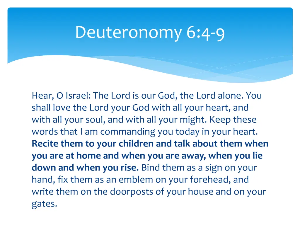 deuteronomy 6 4 9