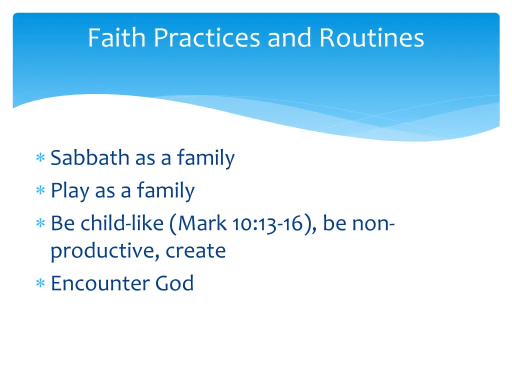 faith practices and routines