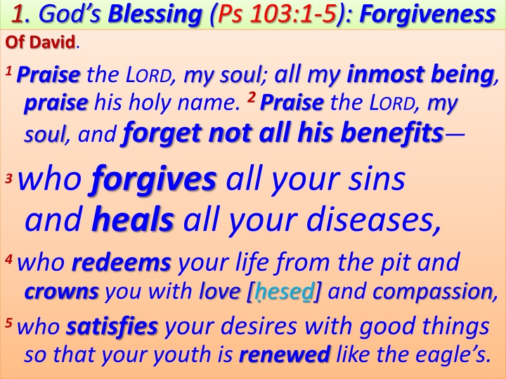 1 god s blessing ps 103 1 5 forgiveness of david