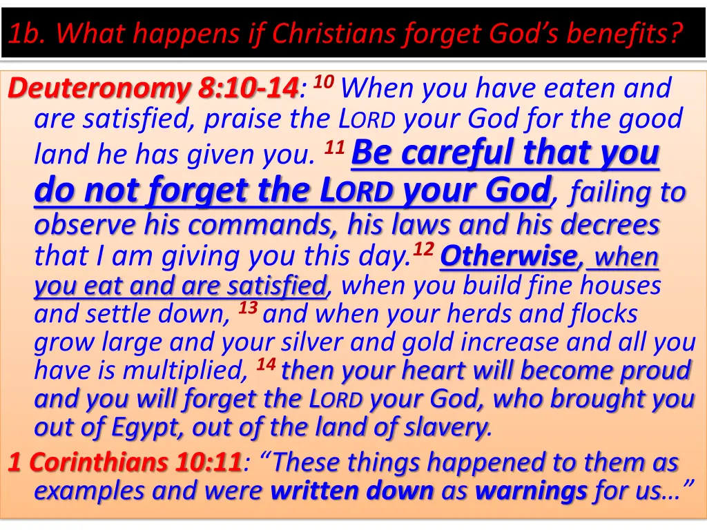 1b what happens if christians forget