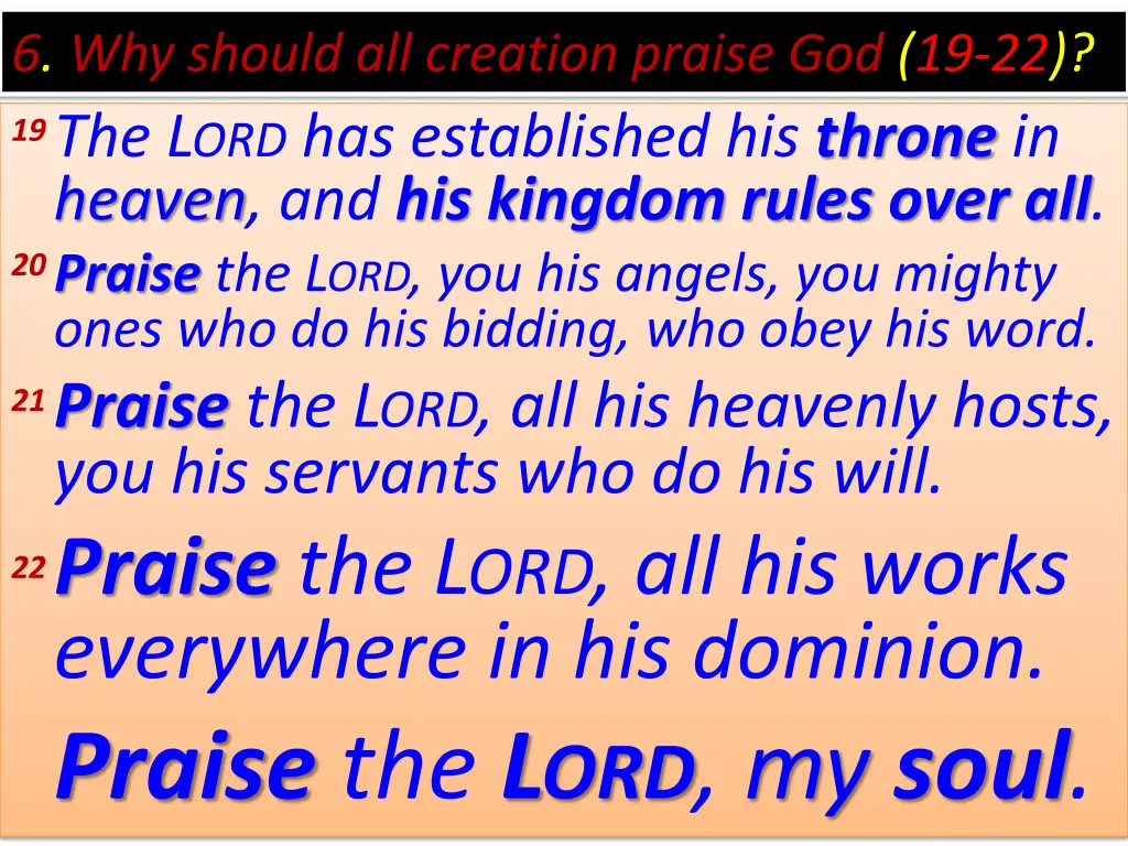 6 why should all creation praise god 19 22