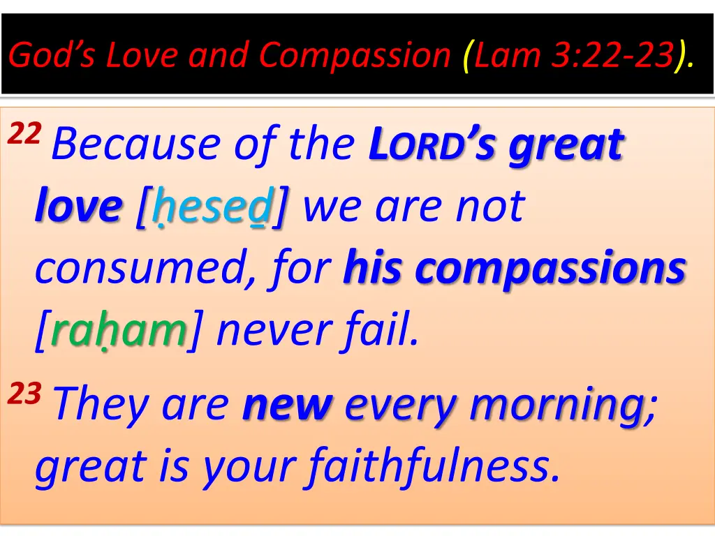 god s love and compassion lam 3 22 23