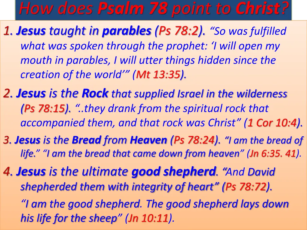 how does psalm 78 point to christ 1 jesus taught