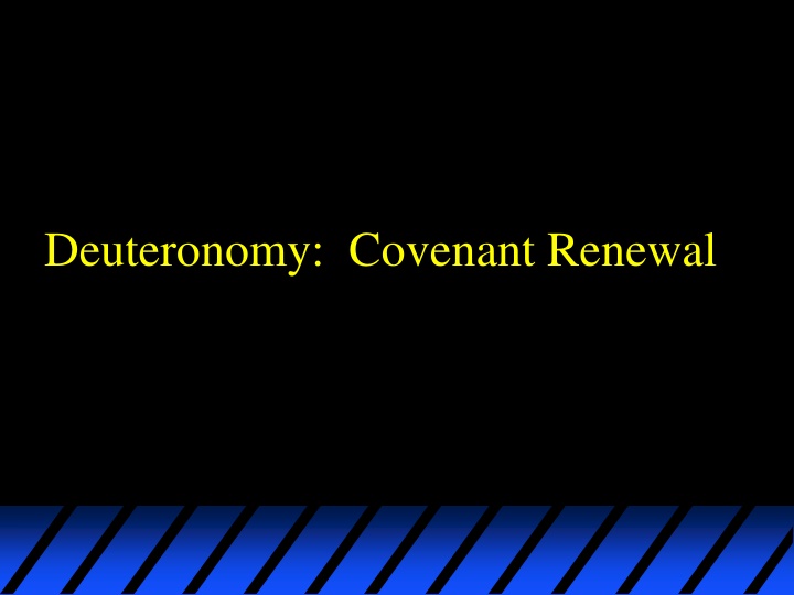 deuteronomy covenant renewal