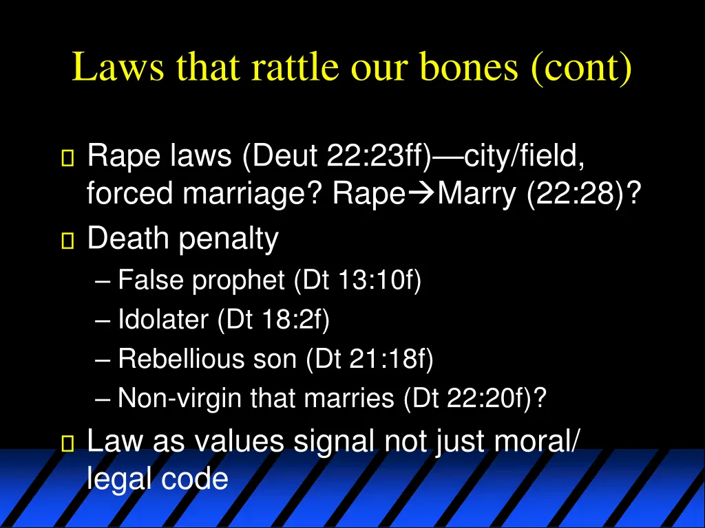 laws that rattle our bones cont