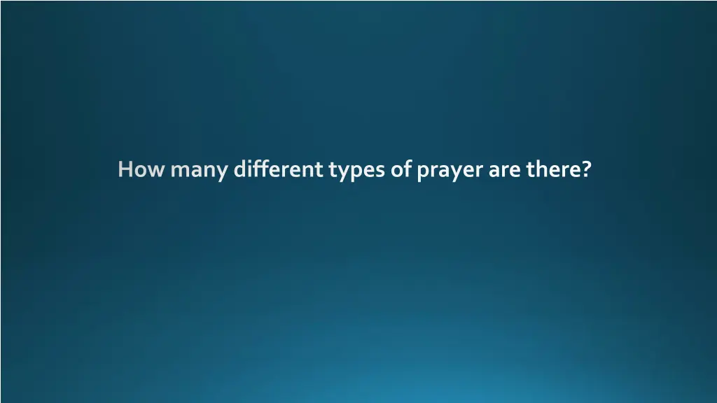 how many different types of prayer are there