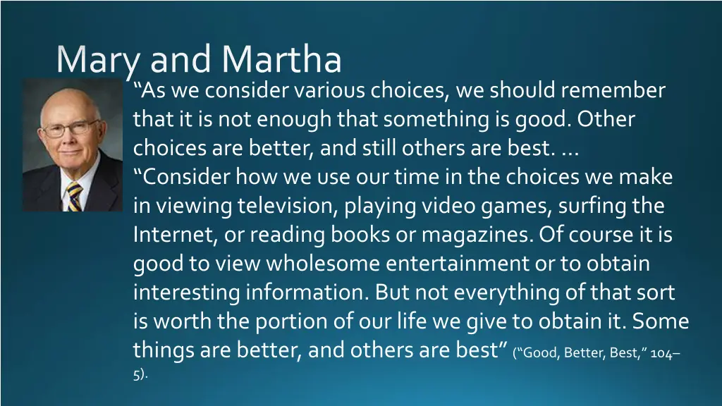 mary and martha as we consider various choices