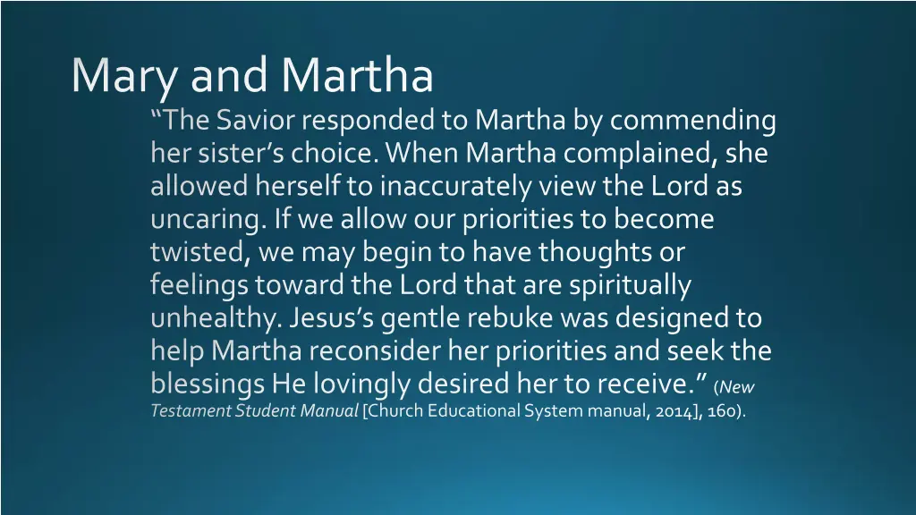 mary and martha the savior responded to martha