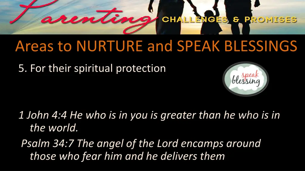 areas to nurture and speak blessings 10