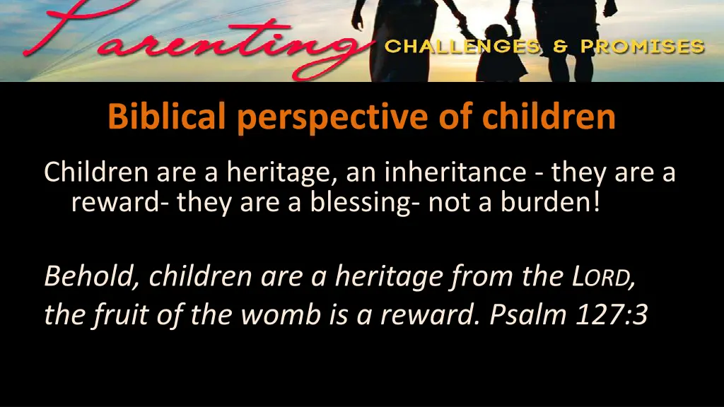 biblical perspective of children