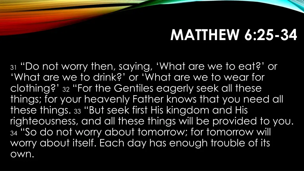 matthew 6 25 34 2