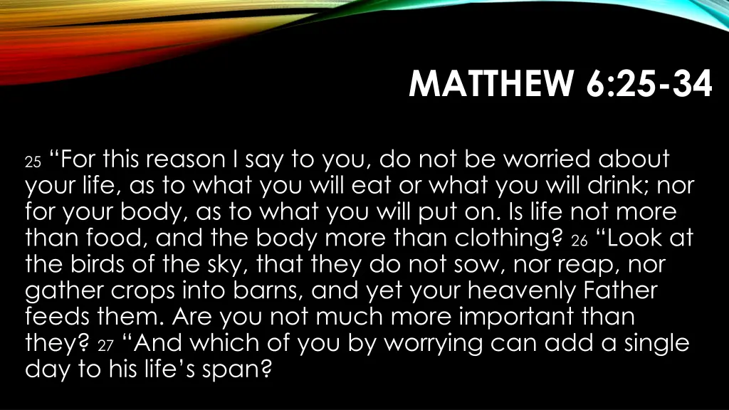 matthew 6 25 34