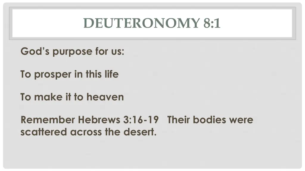 deuteronomy 8 1 1