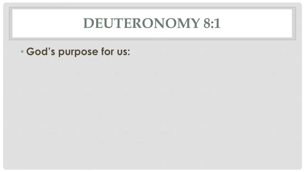 deuteronomy 8 1