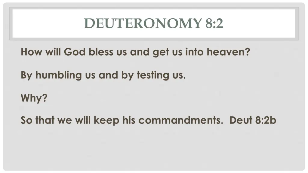 deuteronomy 8 2 1