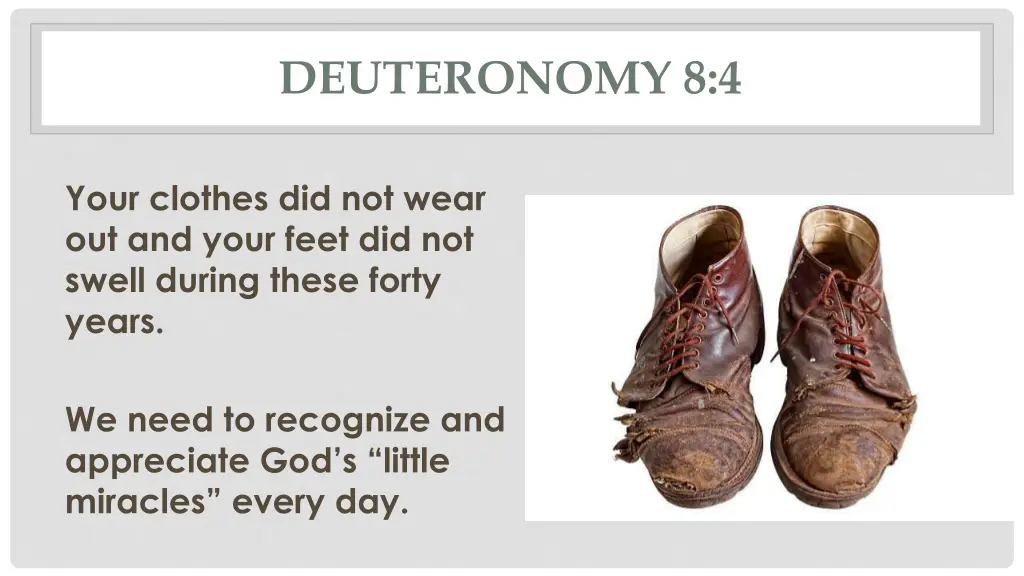 deuteronomy 8 4