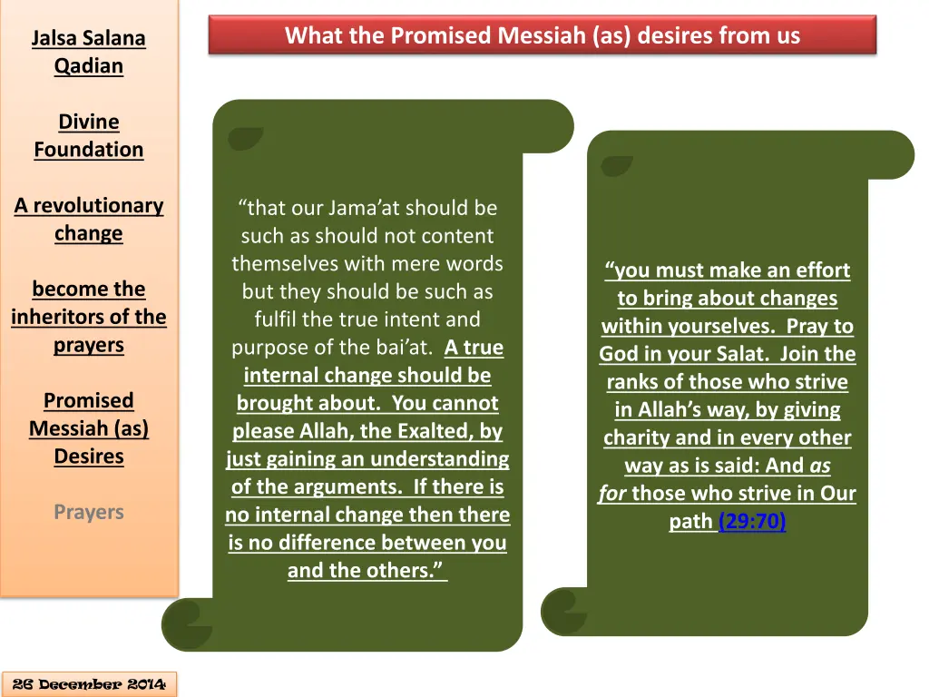 what the promised messiah as desires from us 2