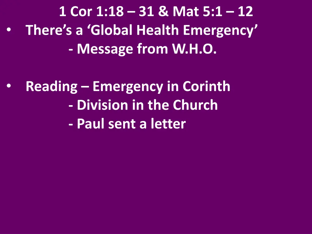 1 cor 1 18 31 mat 5 1 12 there s a global health 4