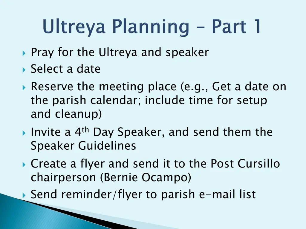 pray for the ultreya and speaker select a date