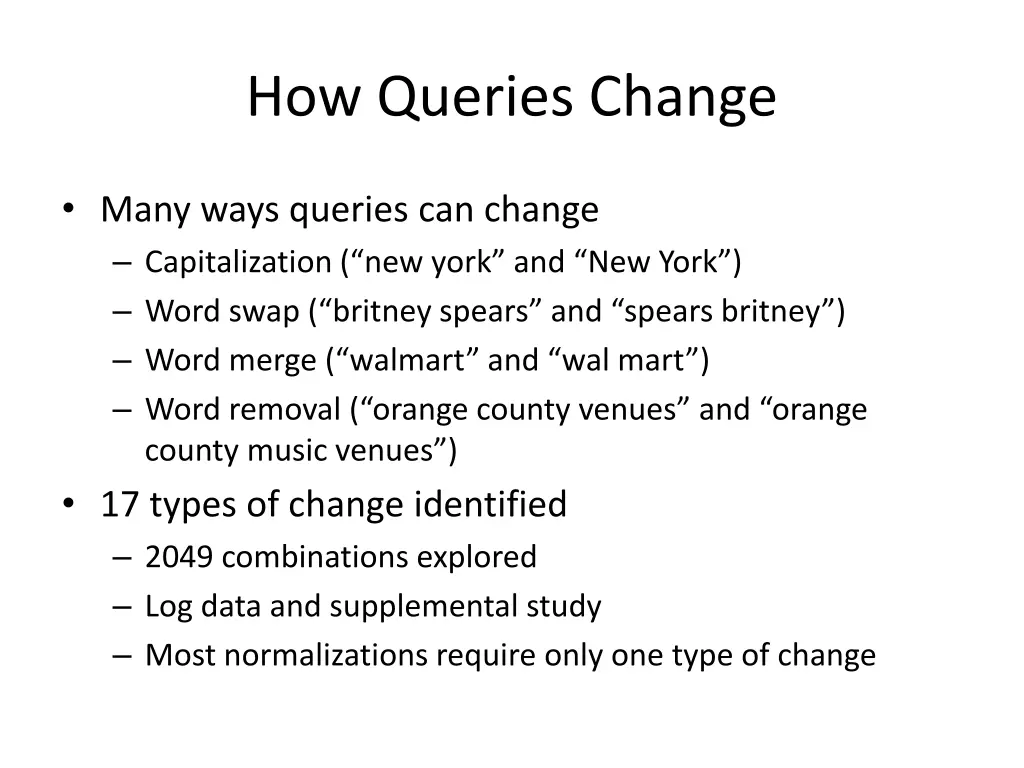 how queries change