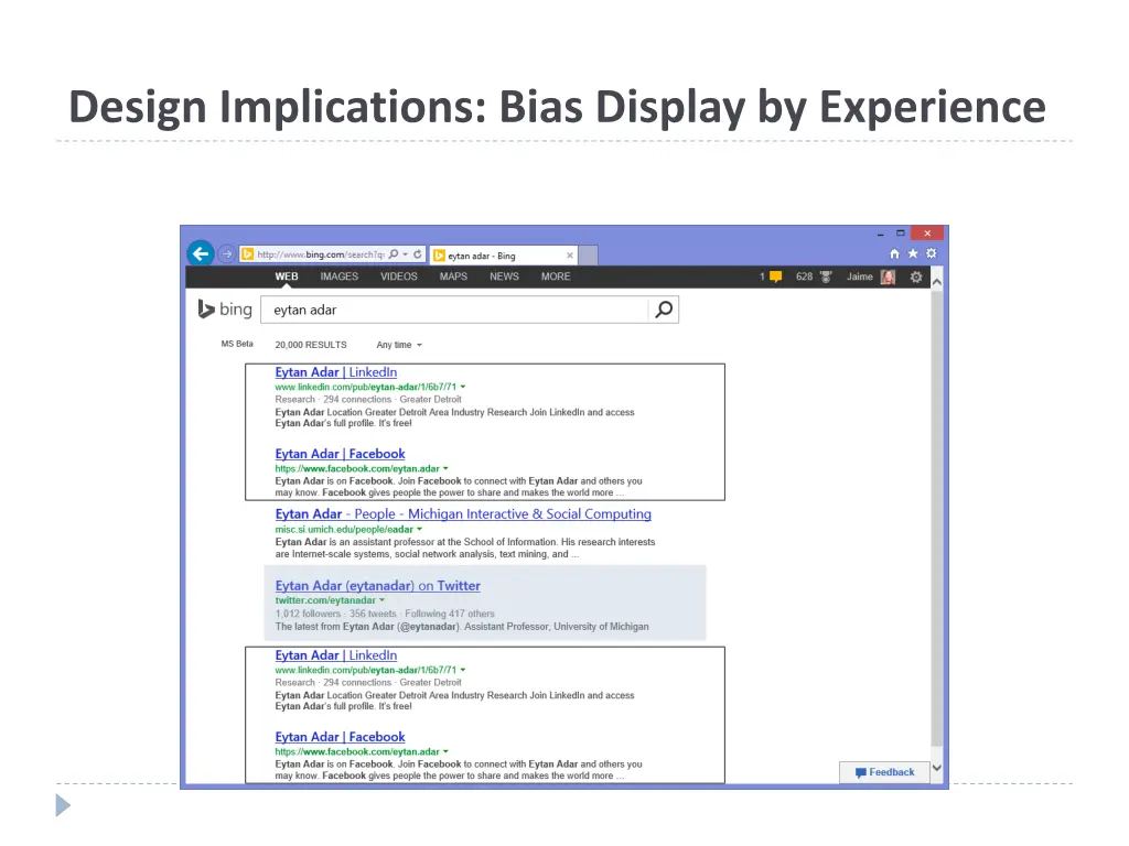 design implications bias display by experience