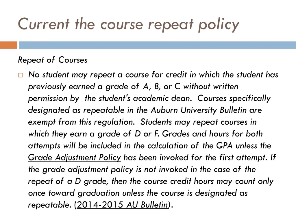 current the course repeat policy